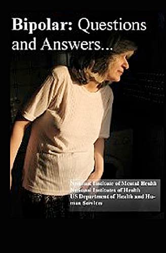 Beispielbild fr Bipolar Disorder: Questions and Answers: Causes, Symptoms, Signs, Diagnosis and Treatments zum Verkauf von Save With Sam