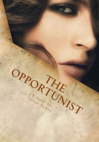 Stock image for The Opportunist for sale by Ammareal