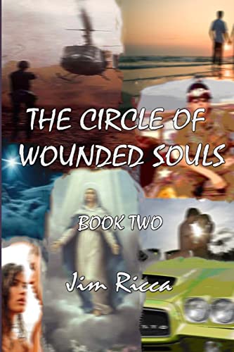Stock image for The Circle of Wounded Souls Book Two for sale by THE SAINT BOOKSTORE