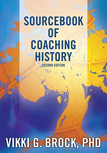 Beispielbild fr Sourcebook of Coaching History zum Verkauf von Lucky's Textbooks