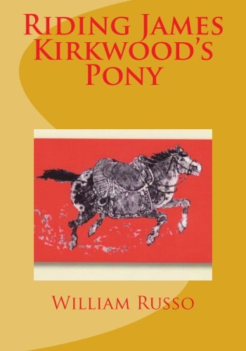 9781469992310: Riding James Kirkwood's Pony