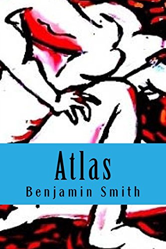 Atlas: A Novel (9781469995649) by Benjamin Smith