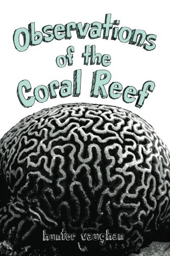 Stock image for Observations of the Coral Reef for sale by Revaluation Books