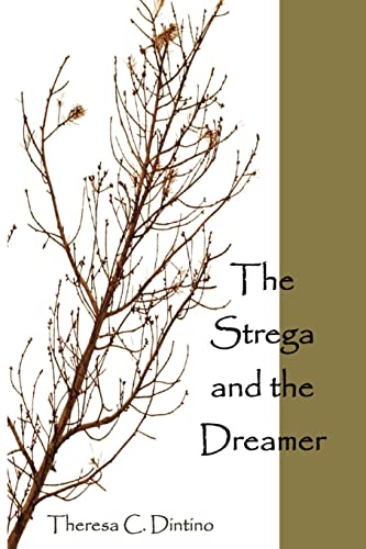 Beispielbild fr The Strega and the Dreamer zum Verkauf von PlumCircle