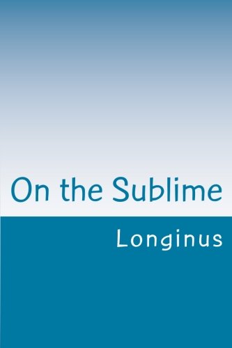 On the Sublime (9781470009267) by Longinus