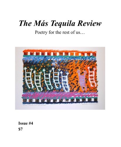 Stock image for The Mas Tequila Review 4: Poetry for the rest of us. for sale by Irish Booksellers