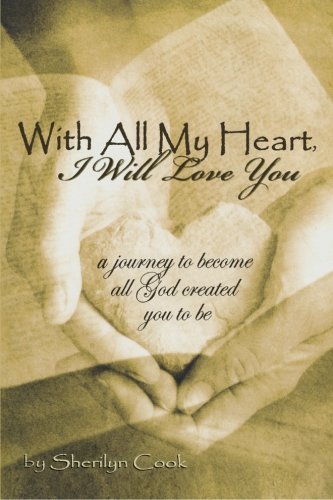 Stock image for With All My Heart, I Will Love You for sale by Jenson Books Inc
