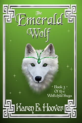 Beispielbild fr The Emerald Wolf: The Wolfchild Saga zum Verkauf von SecondSale