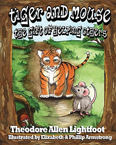Beispielbild fr Tiger and Mouse : The Gift of Helping Others zum Verkauf von Better World Books: West
