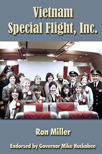 Beispielbild fr Vietnam Special Flight, Inc zum Verkauf von Better World Books