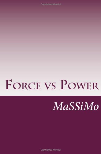 Stock image for Force vs Power for sale by Revaluation Books