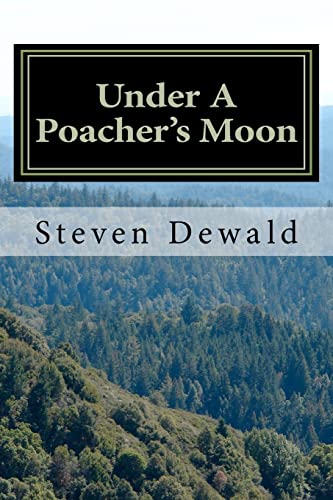 Stock image for Under A Poacher's Moon: Stories Of A Wisconsin Game Warden for sale by HPB-Movies
