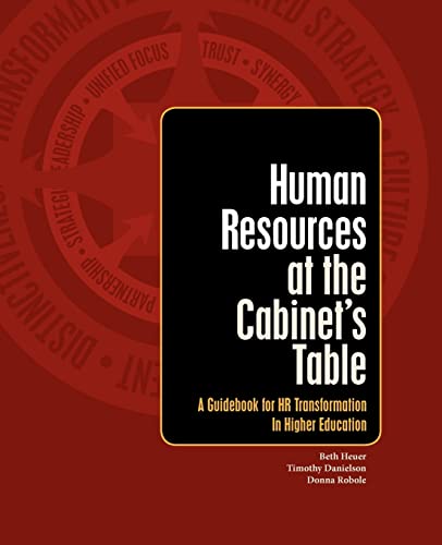 Beispielbild fr Human Resources at the Cabinet's Table: A Guidebook for HR Transformation in Higher Education zum Verkauf von HPB-Red