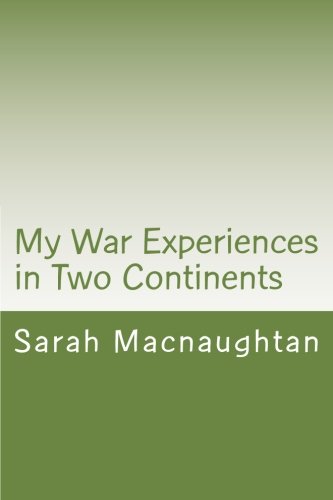 Stock image for My War Experiences in Two Continents for sale by Revaluation Books