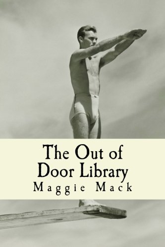 The Out of Door Library (9781470032500) by Mack, Maggie