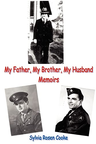 My Father, My Brother, My Husband: Memiors (9781470035532) by Cooke, Sylvia Rosen; Rosen, Charles; Rowan, Hank; Cooke, Jim