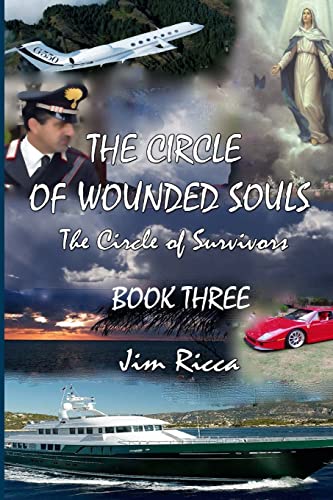 9781470036645: The Circle of Wounded Souls Book Three: Volume 3