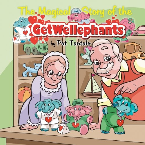 Stock image for The Magical Story of the Getwellephants for sale by ThriftBooks-Atlanta