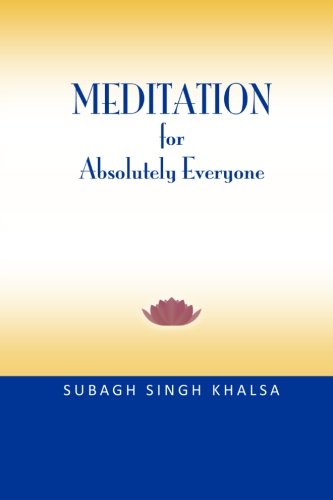 Imagen de archivo de Meditation for Absolutely Everyone a la venta por SecondSale