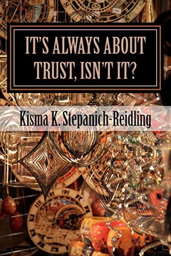 9781470046866: It's Always About Trust, Isn't It?: The Faery Chronicles