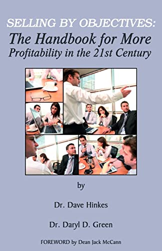 Stock image for Selling by Objectives: : The Handbook for More Profitability in the 21st Century for sale by RiLaoghaire