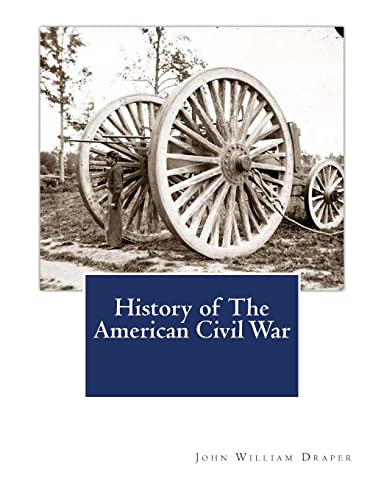 Stock image for History of The American Civil War for sale by THE SAINT BOOKSTORE