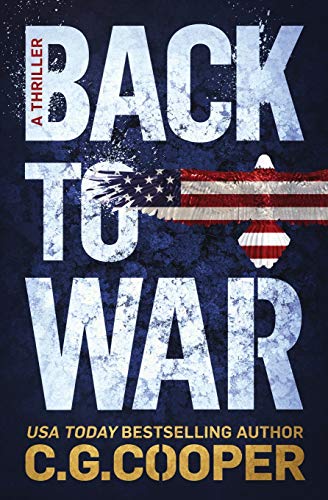 9781470058128: Back to War: Book 1 of the Corps Justice series