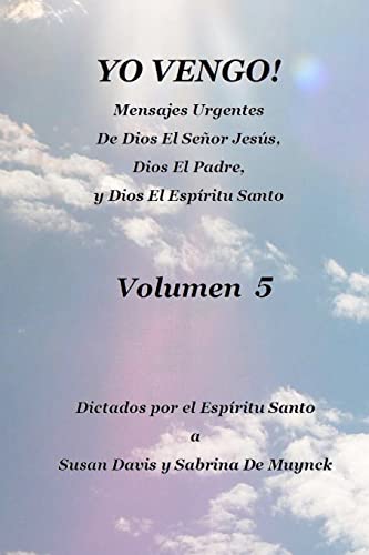 Yo Vengo, Volumen 5 (Spanish Edition) (9781470060244) by Davis, Susan; De Muynck, Sabrina