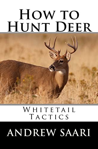 Beispielbild fr How to Hunt Deer: Whitetail Tactics zum Verkauf von SecondSale