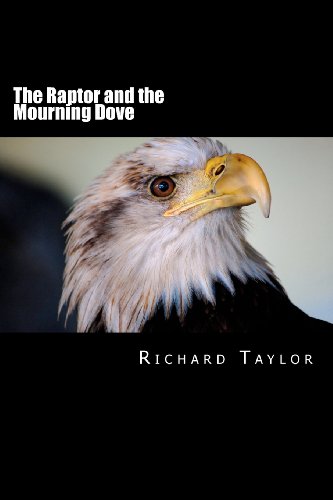 The Raptor and the Mourning Dove (9781470063993) by Taylor, Richard