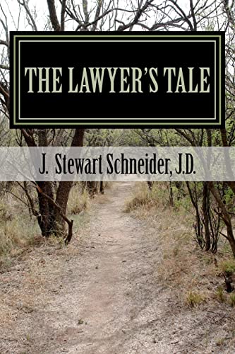9781470065799: The Lawyer's Tale: A Ministry Found from a Career Lost