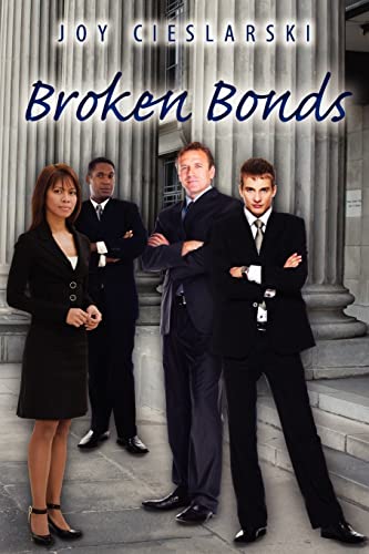 Imagen de archivo de Broken Bonds a la venta por THE SAINT BOOKSTORE