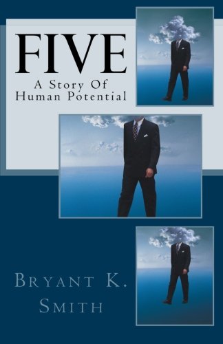 9781470067663: Five: A Story Of Human Potential: Volume 1