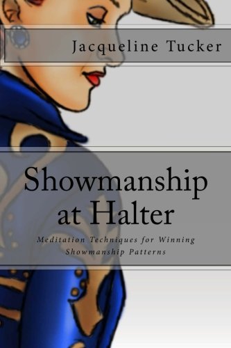 9781470073183: Showmanship at Halter: Meditation Techniques for Winning Showmanship Patterns