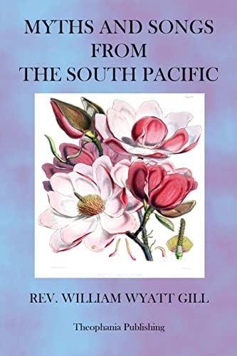 Stock image for Myths and Songs from the South Pacific for sale by THE SAINT BOOKSTORE