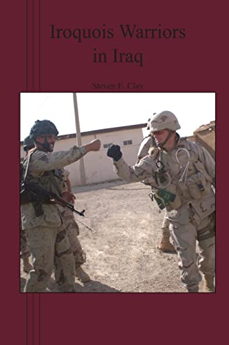 Stock image for Iroquois Warriors in Iraq for sale by THE SAINT BOOKSTORE