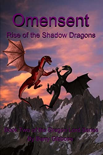 Imagen de archivo de Omensent: Rise of the Shadow Dragons a la venta por THE SAINT BOOKSTORE