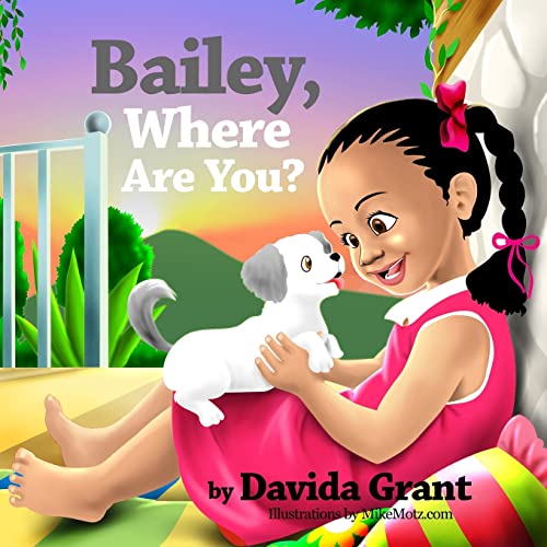 Stock image for Bailey, Where Are You? for sale by ThriftBooks-Dallas