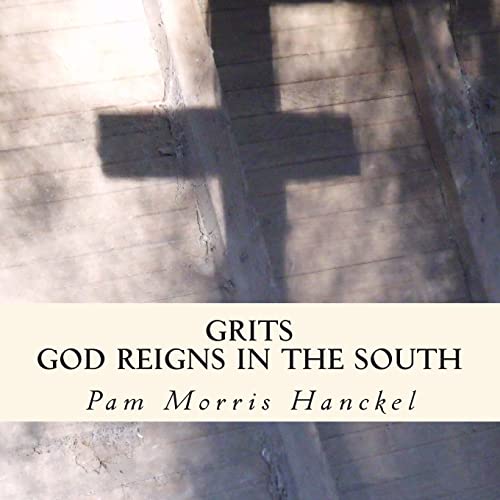 Imagen de archivo de Grits God Reigns In The south a la venta por ThriftBooks-Atlanta