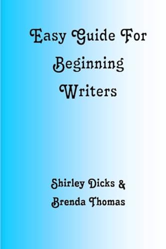 Stock image for Easy Guide For Beginning Writers for sale by Revaluation Books