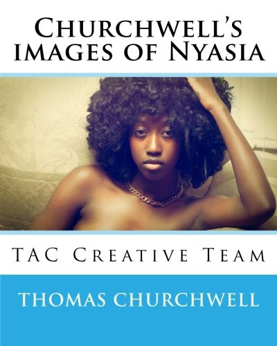 Beispielbild fr Churchwell's images of Nyasia: 1 zum Verkauf von Revaluation Books