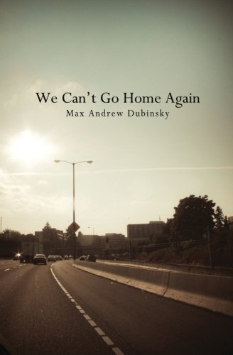 Stock image for We Can't Go Home Again for sale by ThriftBooks-Atlanta