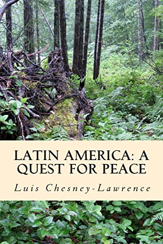 Stock image for Latin America: A Quest for Peace: The Knot of our Solitute for sale by Lucky's Textbooks