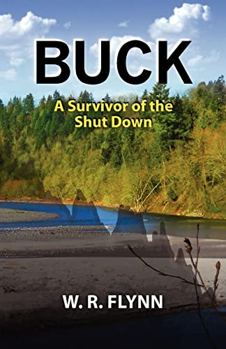 Stock image for Buck: A Survivor of the Shut Down for sale by SecondSale