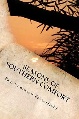 Stock image for Seasons of Southern Comfort for sale by Lucky's Textbooks