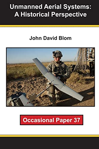 9781470093518: Unmanned Aerial Systems: A Historical Perspective