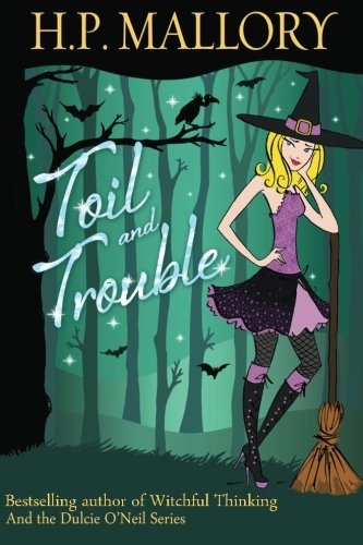 9781470093556: Toil And Trouble: The Jolie Wilkins Series: Volume 2