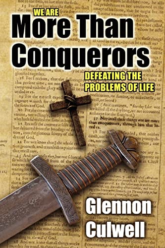 Stock image for More Than Conquerors: How to Defeat the Problems of Life for sale by THE SAINT BOOKSTORE