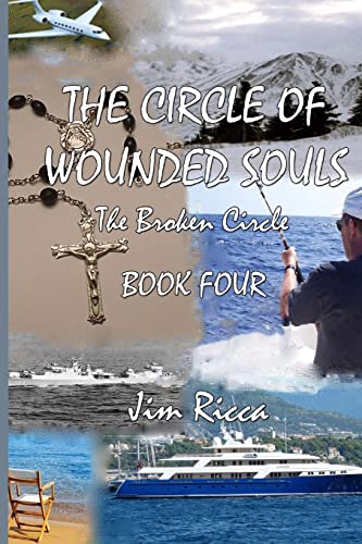 Beispielbild fr The Circle of Wounded Souls Book Four: The Broken Circle zum Verkauf von Lucky's Textbooks