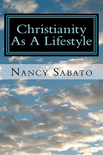 9781470099114: Christianity As A Lifestyle: Volume 1